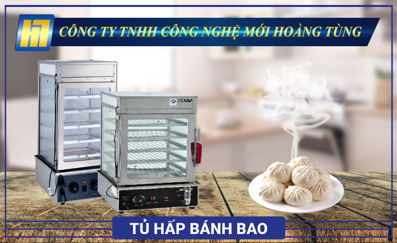 Tủ Hấp Bánh Bao Hoàng Tùng